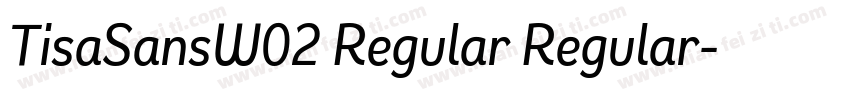 TisaSansW02 Regular Regular字体转换
